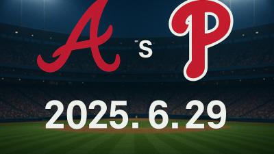 6월 29일 [MLB 스포츠분석] 애틀란타 VS 필라델피아